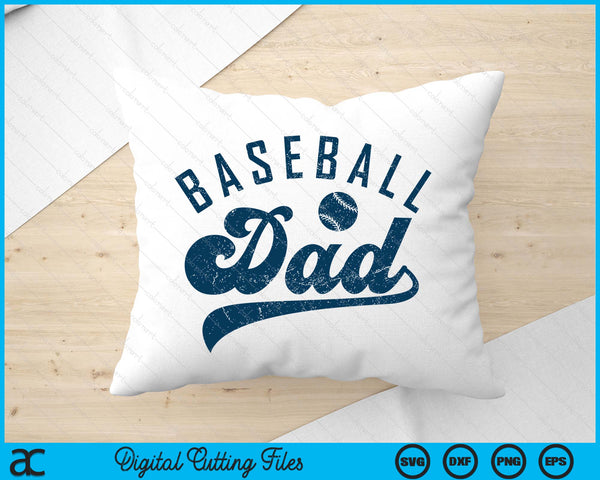 Baseball Dad Gifts Daddy Father's Day SVG PNG Digital Printable Files