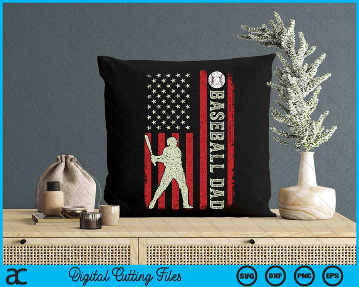 Baseball Dad US Flag Gifts For Dad Men Patriotic Fathers Day SVG PNG Digital Printable Files