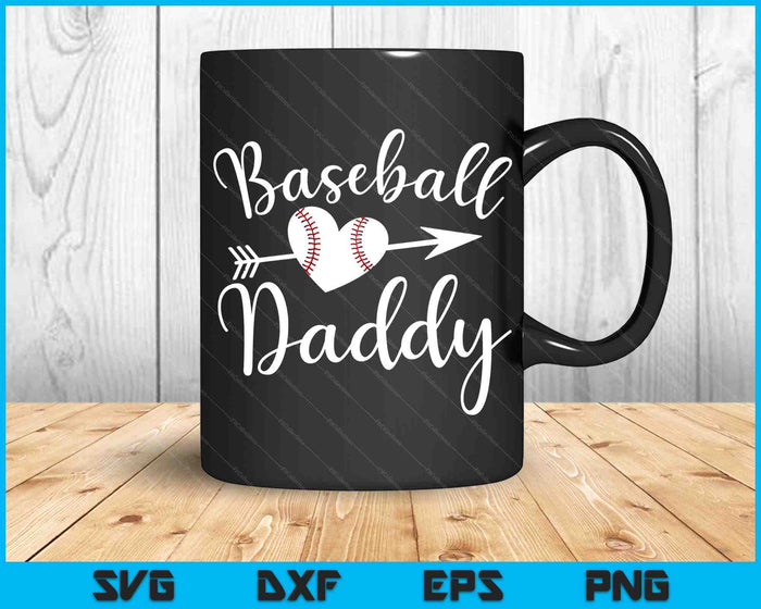 Baseball Daddy SVG PNG Digital Cutting Files