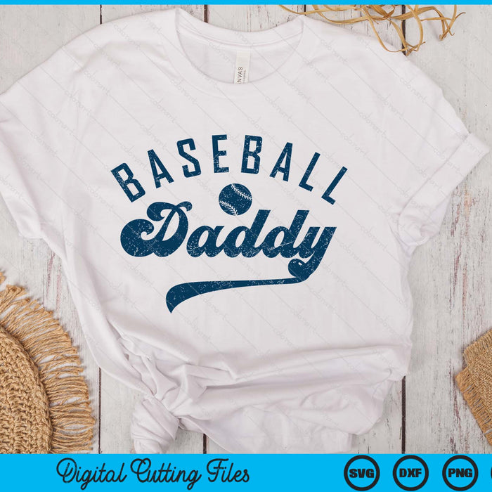 Baseball Daddy Gifts Daddy Father's Day SVG PNG Digital Printable Files