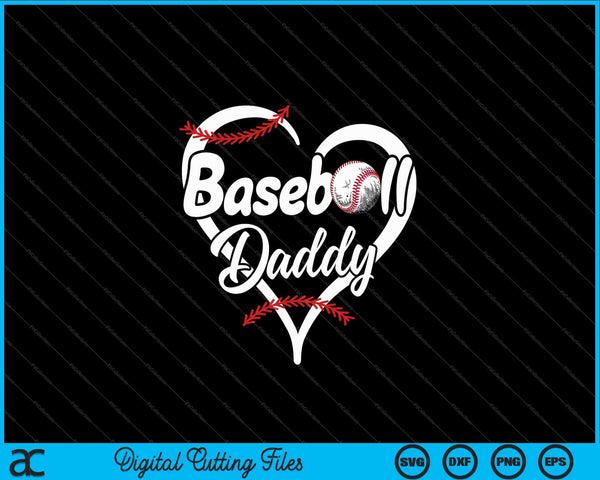 Béisbol Papá Corazón Orgulloso SVG PNG Cortar archivos imprimibles