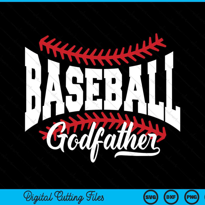 Baseball Godfather SVG PNG Cutting Printable Files