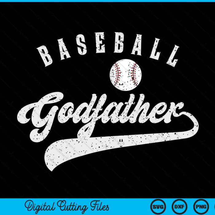 Baseball godfather SVG cut file