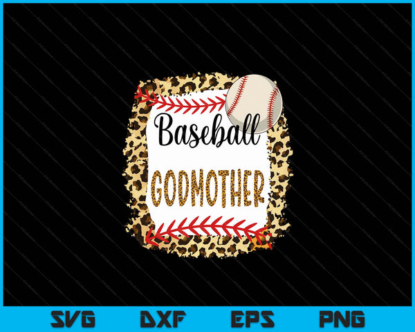 Baseball Godmother Leopard Baseball Godmother For Mother's Day SVG PNG Digital Cutting Files