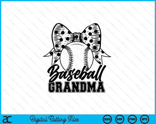 Baseball grandma game day Mother's Day SVG cut file