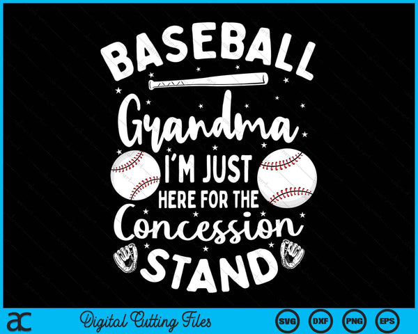 Baseball Grandma I'm Just Here For The Concession Stand SVG PNG Digital Cutting Files