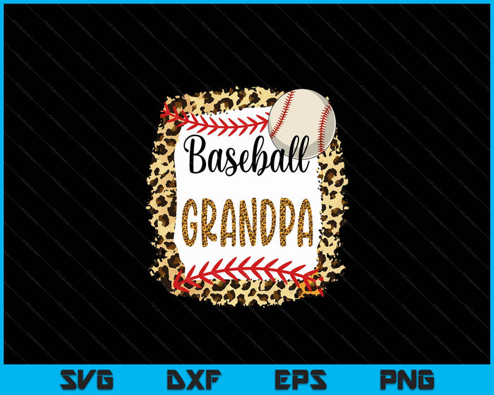 Baseball Grandpa Leopard Baseball Grandpa For Father's Day SVG PNG Digital Cutting Files