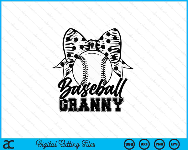 Baseball granny game day Mother's Day SVG cut file