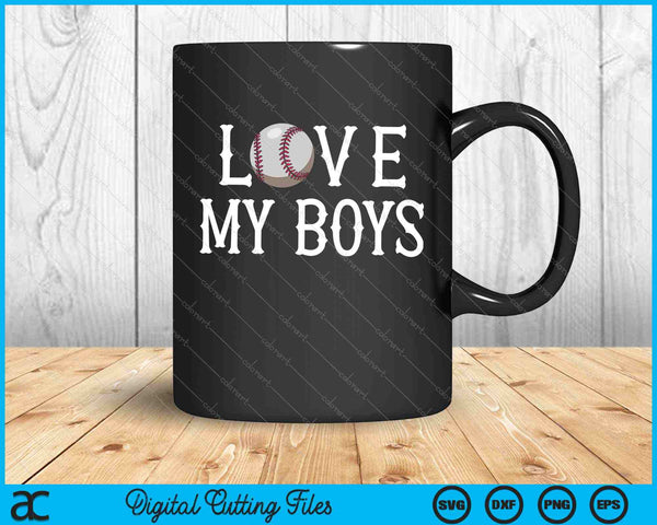 Baseball Mom I Love My Boys  SVG PNG Digital Printable Files