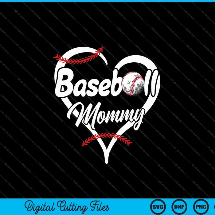 Béisbol Mami Corazón Orgulloso SVG PNG Cortando Archivos Imprimibles