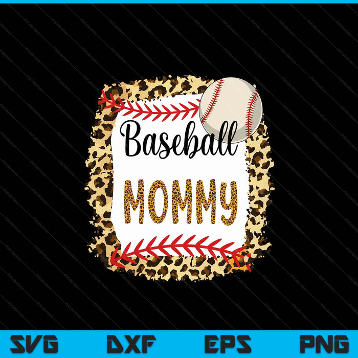 Baseball mommy leopard for Mother's Day SVG cut file