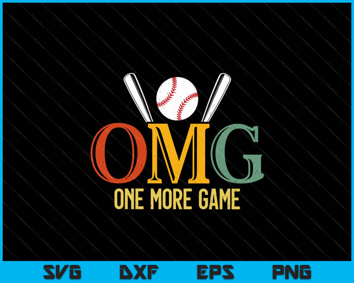 Baseball OMG One More Game Baseball Sports Men Women SVG PNG Digital Cutting Files