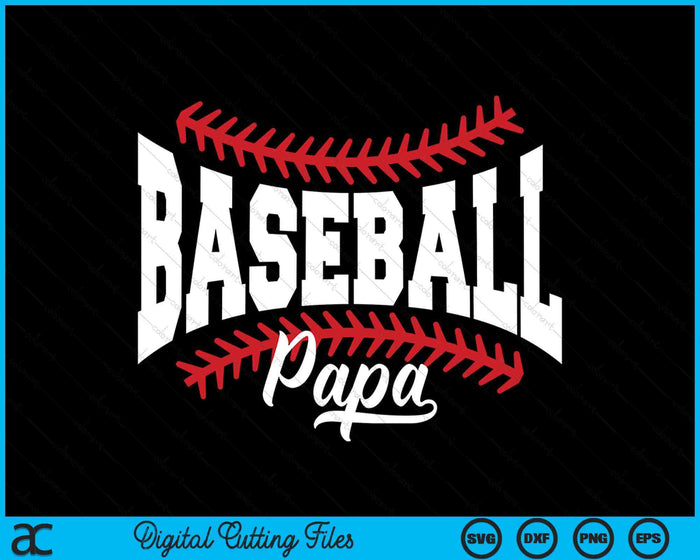 Baseball Papa SVG PNG Cutting Printable Files