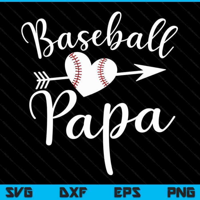 Baseball Papa SVG PNG Digital Cutting Files