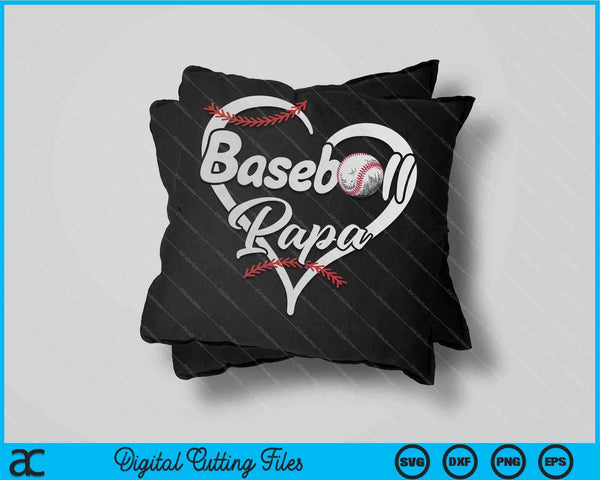 Baseball Papa Heart Proud SVG PNG Cutting Printable Files