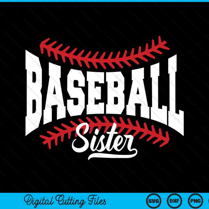 Baseball Sister SVG PNG Digital Printable Files