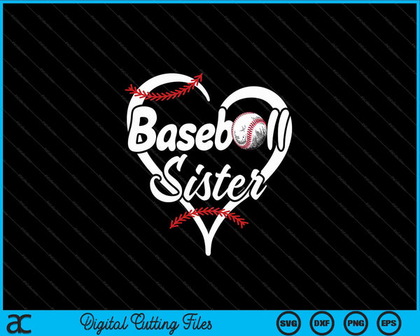 Baseball Sister Heart Proud Baseball SVG PNG Cutting Printable Files