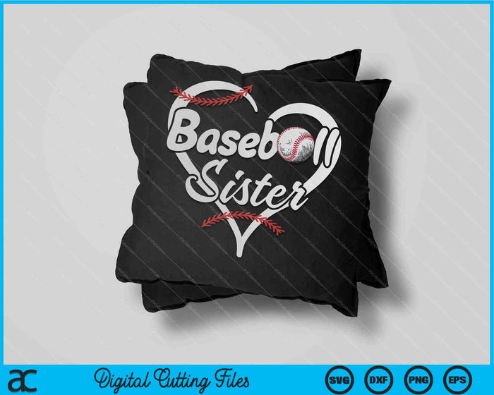 Béisbol Hermana Corazón Orgulloso Béisbol SVG PNG Cortando Archivos Imprimibles