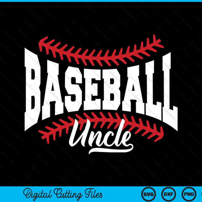 Baseball Uncle SVG PNG Digital Printable Files