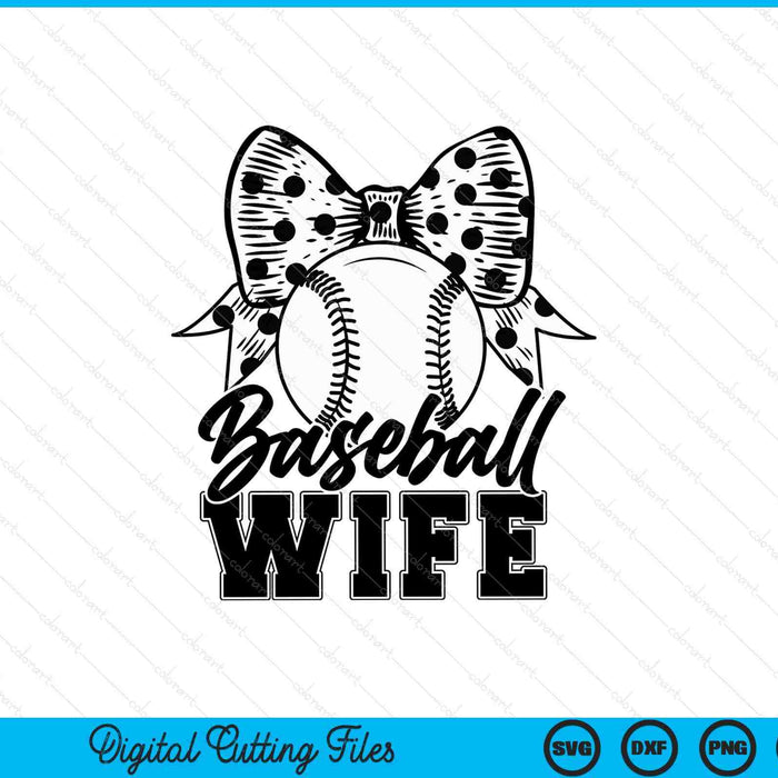 Baseball Wife Game Day Mother's Day SVG PNG Digital Printable Files