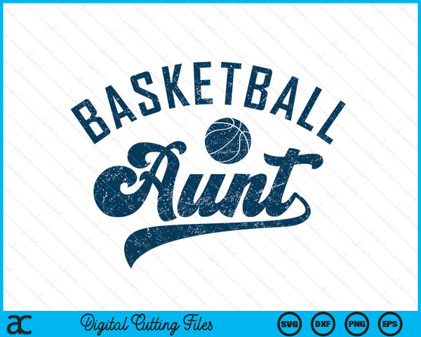 Basketball aunt SVG cut file