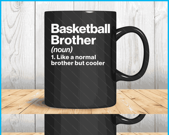 Basketbal broer definitie grappige & brutale sport SVG PNG digitale afdrukbare bestanden