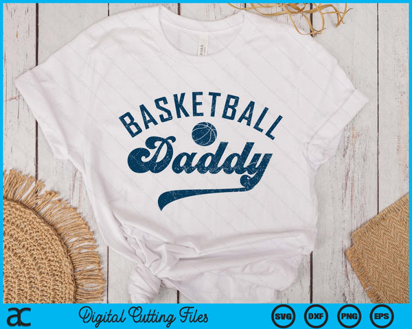 Basketball Daddy Gifts Daddy Father's Day SVG PNG Digital Printable Files