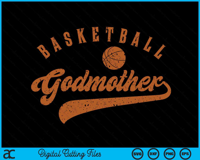 Basketball Godmother SVG PNG Digital Cutting Files