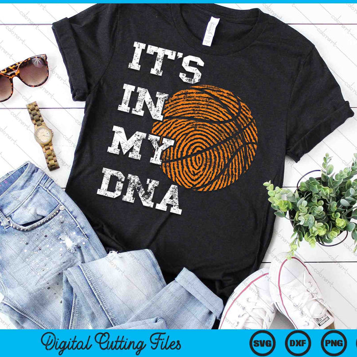 Basketball It's In My DNA Fingerprint SVG PNG Digital Cutting Files