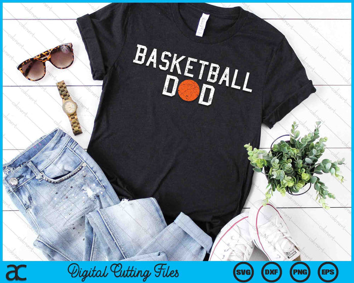 Basketball Dad Clothing Retro Vintage Basketball Dad SVG PNG Cutting Printable Files