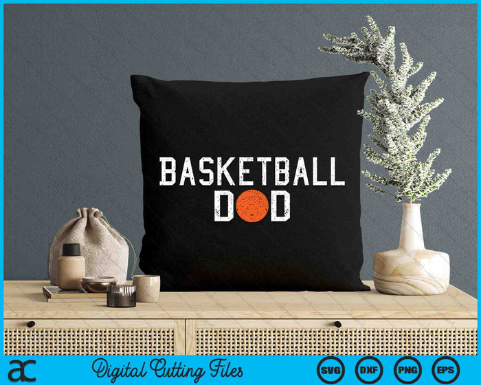 Basketball Dad Clothing Retro Vintage Basketball Dad SVG PNG Cutting Printable Files