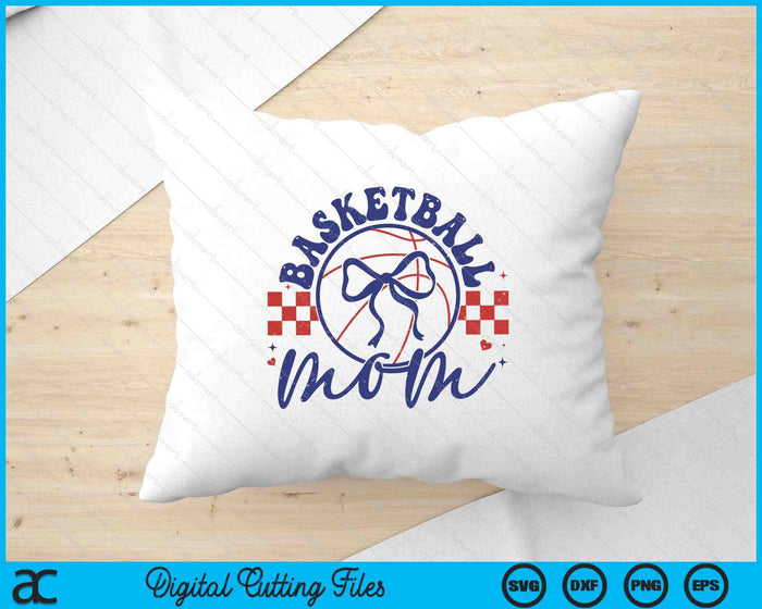 Basketball Mom Coquette Bow Mother's Day SVG PNG Digital Printable Files