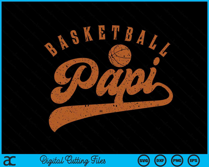 Basketball Papi SVG PNG Digital Cutting Files