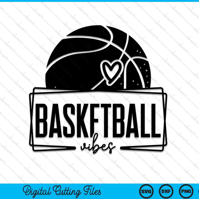 Basketball vibes game day sports SVG cut file