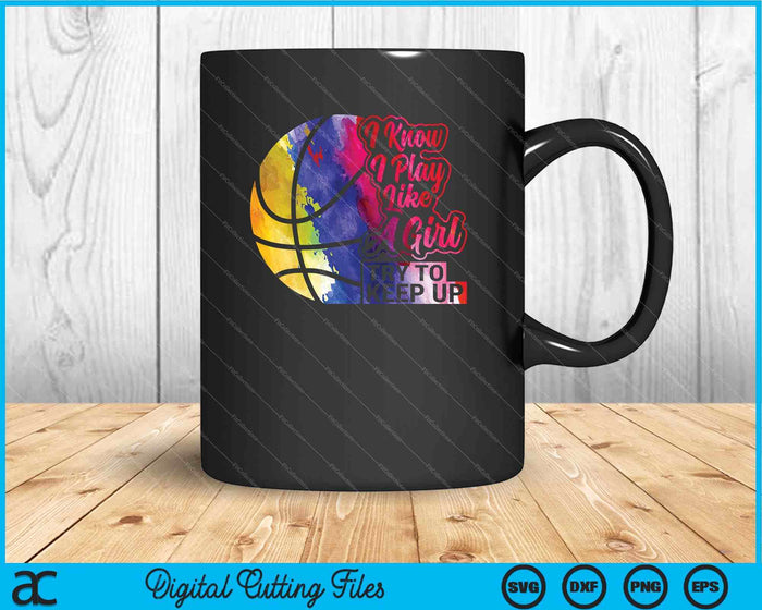 Baloncesto Mujeres Divertido Regalo Equipo Jugar Como una Chica SVG PNG Archivos de Corte Digital