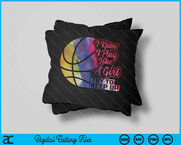 Baloncesto Mujeres Divertido Regalo Equipo Jugar Como una Chica SVG PNG Archivos de Corte Digital