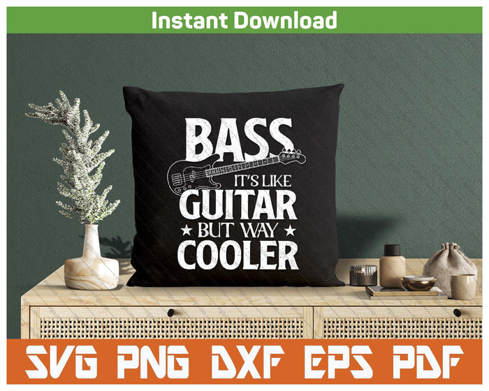 Funny Bass Guitar Player Musician Quote SVG PNG