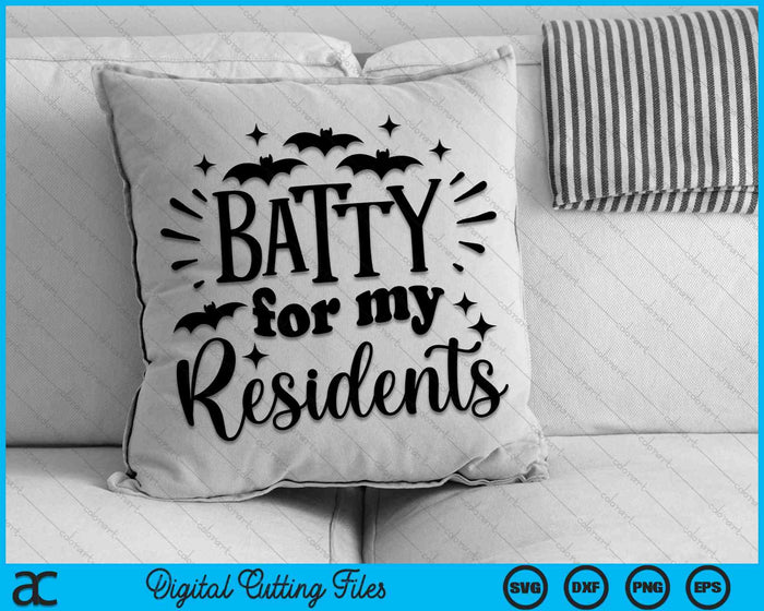Batty para mis residentes hogar de ancianos Halloween signo SVG PNG archivos de corte digital