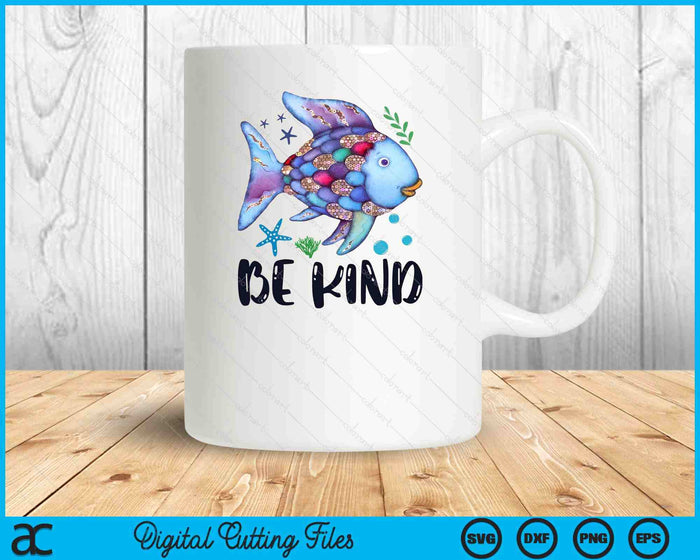 Be Kind Rainbow Fish Teacher Life Back To School Teaching SVG PNG Digital Printable Files