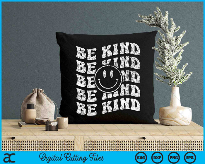 Be Kind Retro Happy Face Vintage Positivity SVG PNG Digital Cutting Files