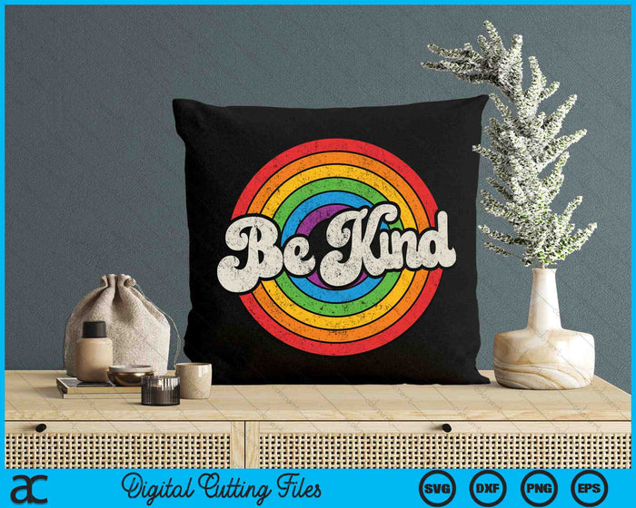 Be Kind Retro Vintage Gay Pride LGBT Ally Rainbow Flag SVG PNG Digital Cutting Files