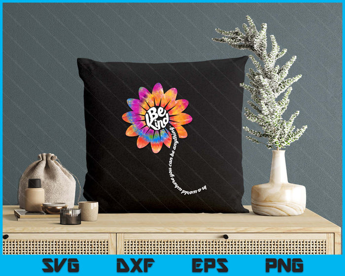 Be Kind Shirt Groovy Tie Dye Flower Power Gift Anti Bullying SVG PNG Digital Printable Files