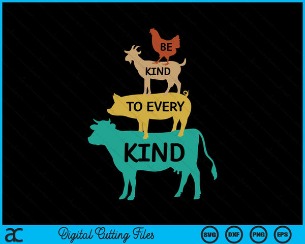 Be Kind To Every Kind Retro Vintage Funny Vegetarian Vegan SVG PNG Digital Printable Files