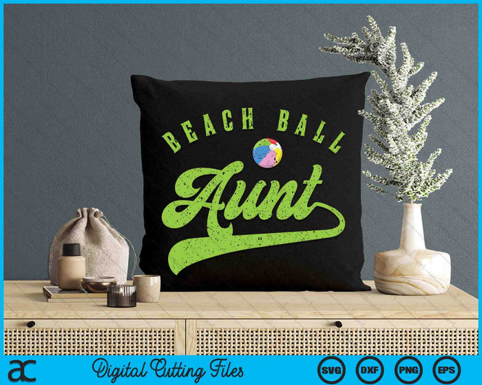 Beach Ball Aunt SVG PNG Digital Cutting Files