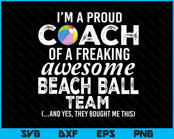 Beach Ball Coach Funny Thank You Appreciation Gift SVG PNG Digital Cutting Files