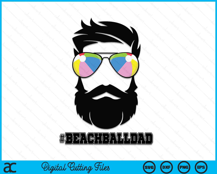 Strandbal papa met baard en coole zonnebril SVG PNG digitale snijbestanden