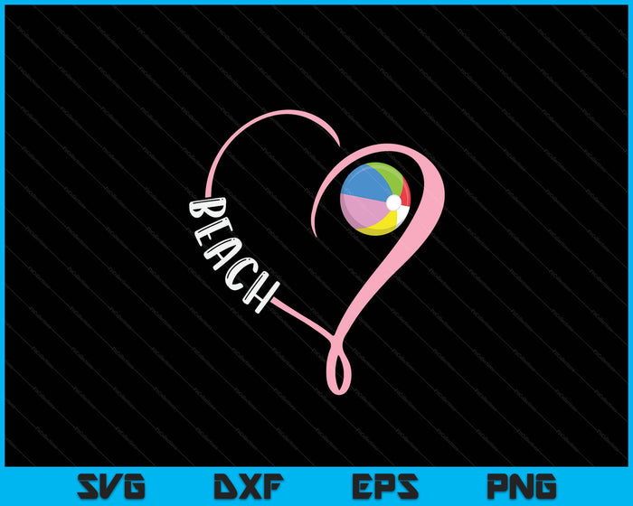 Beach Ball Ladies Valentine's Day SVG PNG Digital Printable Files