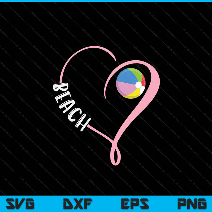 Beach Ball Ladies Valentine's Day SVG PNG Digital Printable Files