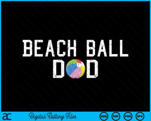 Beach Ball Mama Clothing Retro Vintage Beach Ball Dad SVG PNG Cutting Printable Files