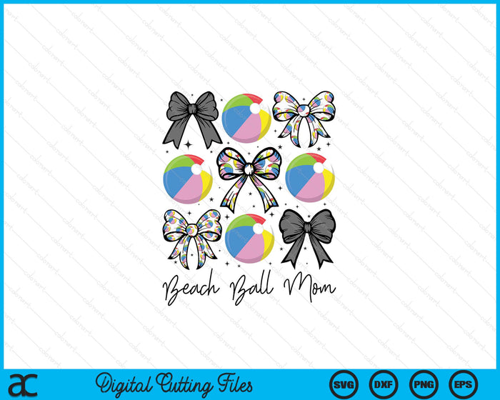 Beach Ball Mom Coquette Bow Beach Ball Season SVG PNG Digital Printable Files